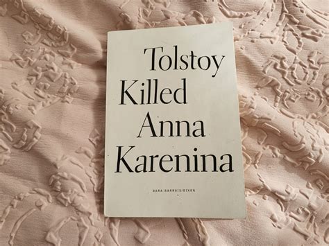 anna tolstoy|did anna karenina kill herself.